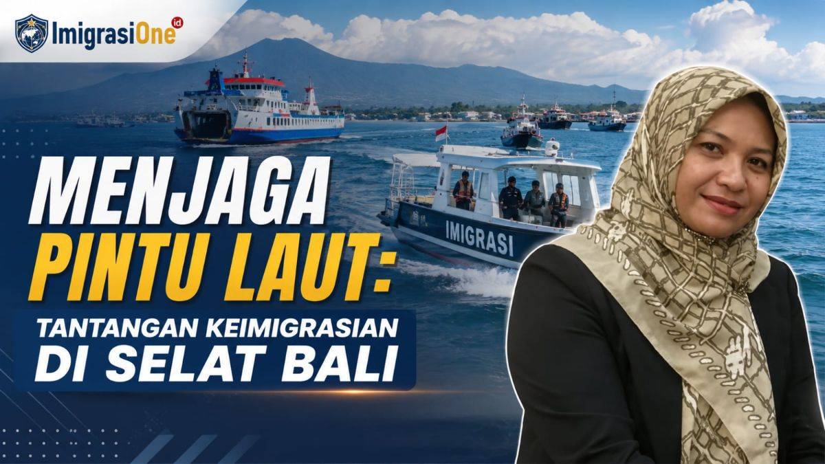 Menjaga Pintu Laut: Tantangan Keimigrasian di Selat Bali